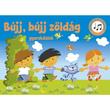 Szalay könyvek Kartonkönyv Mondókáskönyv - Bújj bújj zöldág Szalay könyvek Kartonkönyv Mondókáskönyv - Bújj bújj zöldág